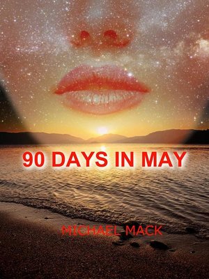 cover image of 90 Days in May
